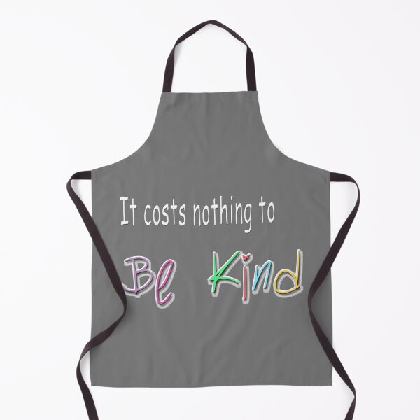 Item preview, It Costs Nothing To Be Kind designed and sold by Mrspink16.
