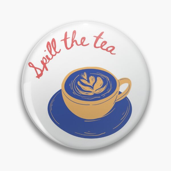 Item preview, Spill the tea designed and sold by Aberejikian.