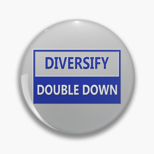 Item preview, Diversify, Double Down designed and sold by Mrspink16.