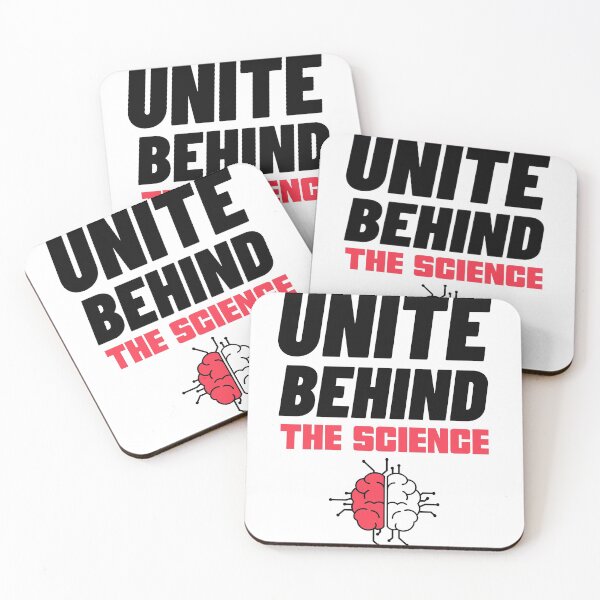 Item preview, Unite Behind The Science designed and sold by Wachi-A.