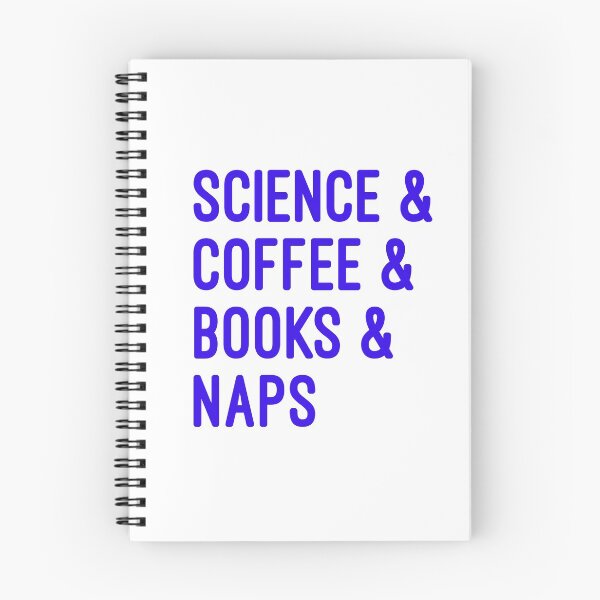 Item preview, Coffee and science and books and naps blue font on white background designed and sold by UncleStuScience.