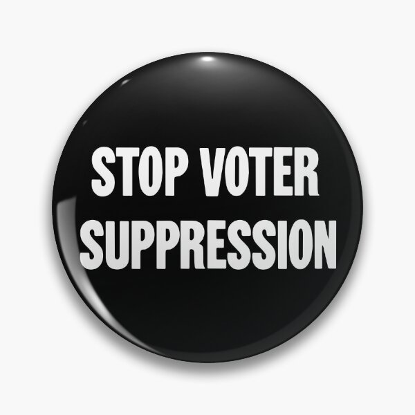 Item preview, Stop Voter Suppression designed and sold by Good-Looking Corpse.