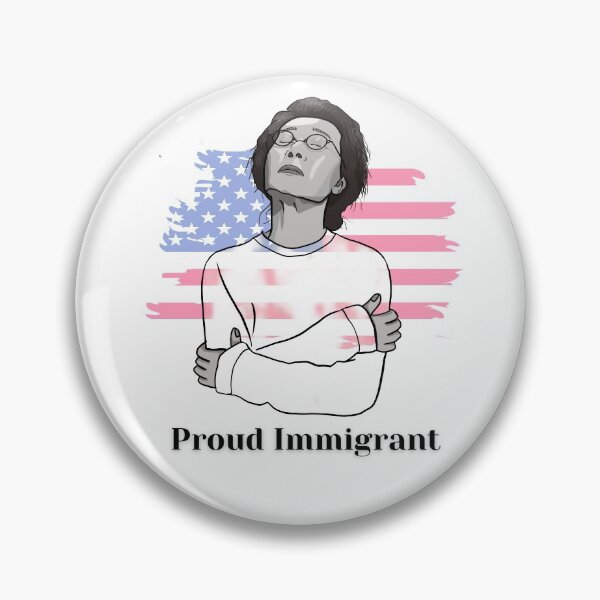 Item preview, Proud Immigrant designed and sold by Yujububu.