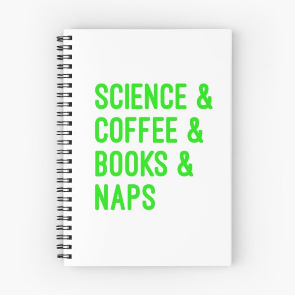 Item preview, Coffee and science and books and naps green font on white background designed and sold by UncleStuScience.