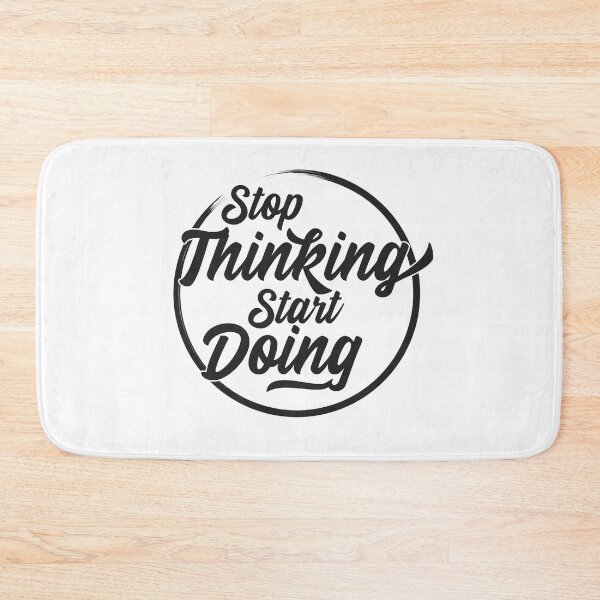 Item preview, Stop Thinking Start Doing - Motivational Quote designed and sold by Rhu Creations.