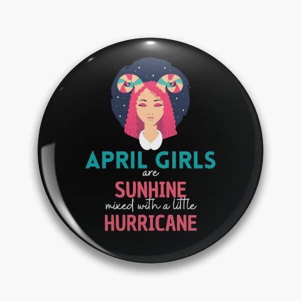 Item preview, April girls are sunshine mixed with a little hurricane designed and sold by Create Ur World.