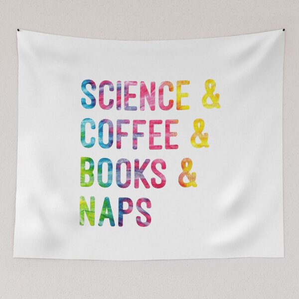 Item preview, Coffee and science and books and naps tie dye on white background designed and sold by UncleStuScience.