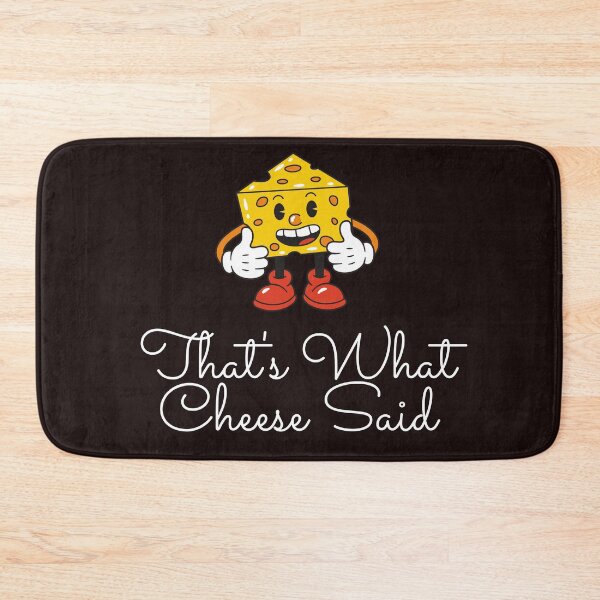 Item preview, That's What Cheese Said designed and sold by araeesha0315.