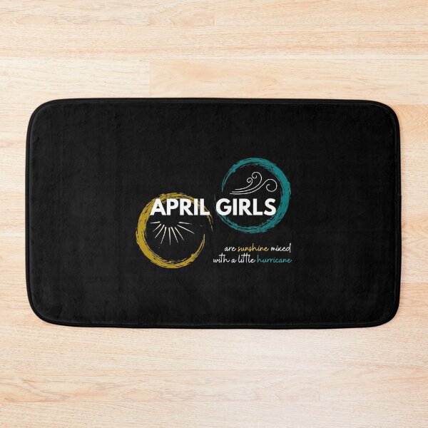 Item preview, April girls are sunshine mixed with a little hurricane designed and sold by Create Ur World.