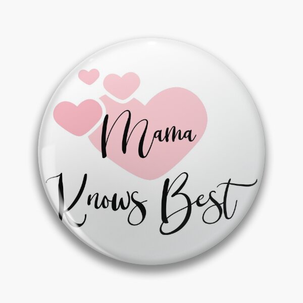 Item preview, Mama Knows Best  designed and sold by Ras-man93.