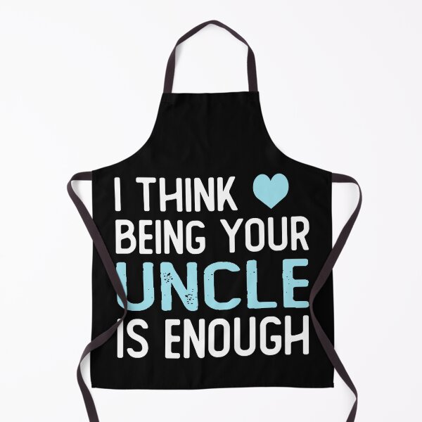 Item preview, I Think Being Your uncle Is Enough funny uncle gifts designed and sold by alaechamlal.