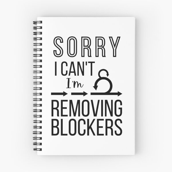 Item preview, Funny Sorry I can't I'm removing Blockers Scrum Master gifts  designed and sold by 1M4NE.