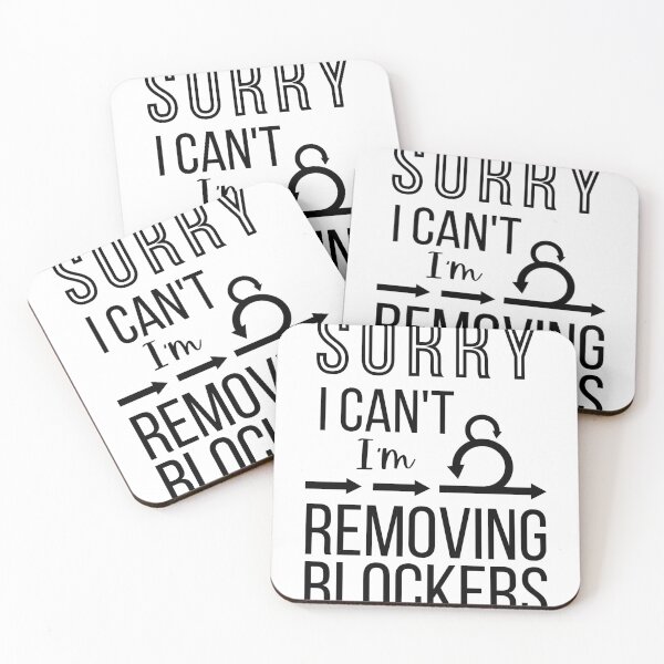 Item preview, Funny Sorry I can't I'm removing Blockers Scrum Master gifts  designed and sold by 1M4NE.