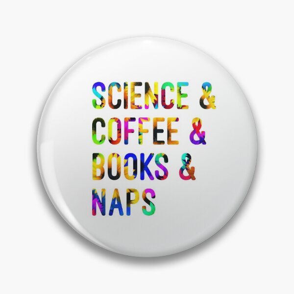Item preview, Coffee and science and books and naps written in flowers on white background designed and sold by UncleStuScience.