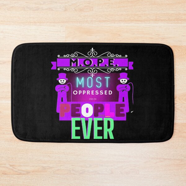 Item preview, MOPE MOST OPPRESSED PEOPLE EVER -M.O.P.E. designed and sold by Flirt-Teez.