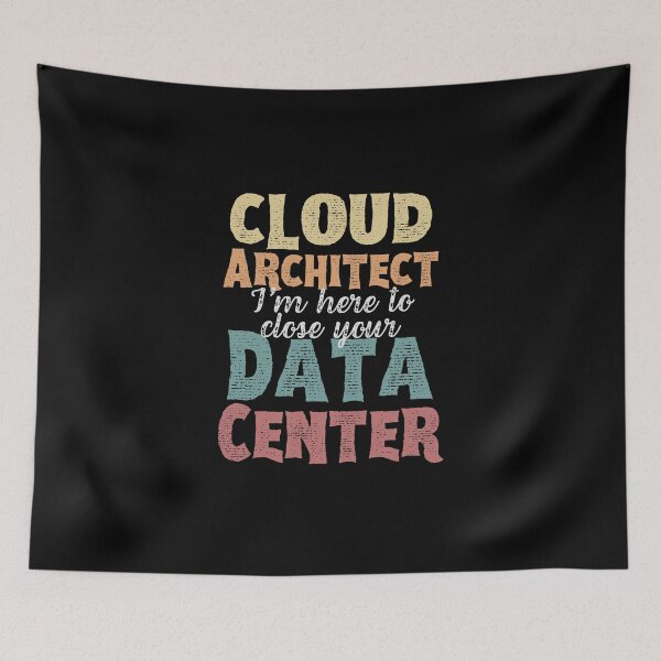 Item preview, Vintage Cloud Architect I'm Here To Close Your Data Center designed and sold by 1M4NE.