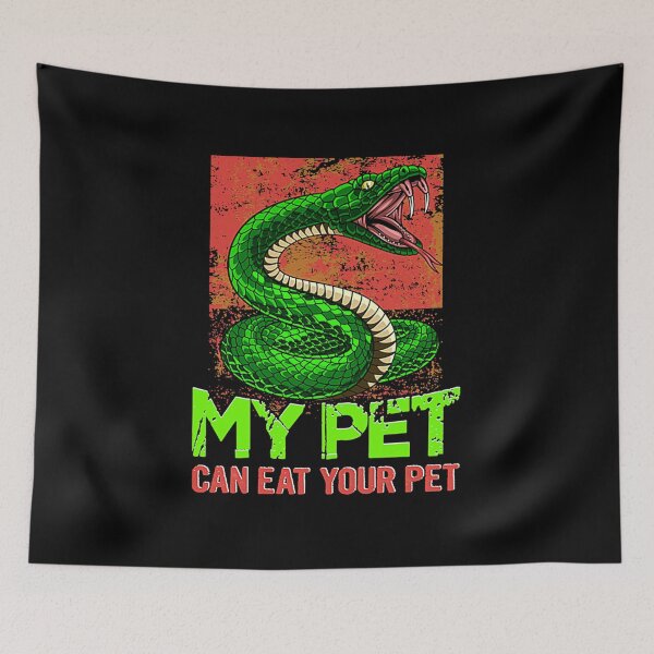 Item preview, My Pet Can Eat Your Pet Snake  designed and sold by digitak311.