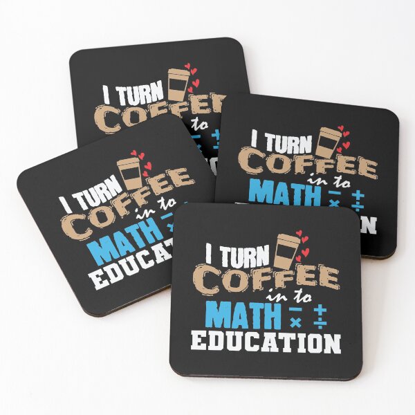 Item preview, Turn Coffee Into Math Eduction Mathematics  designed and sold by cinthie5970.