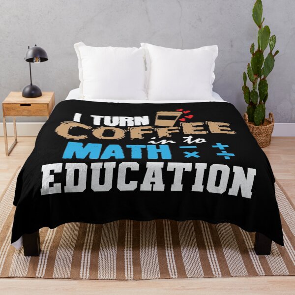 Item preview, Turn Coffee Into Math Eduction Mathematics  designed and sold by cinthie5970.