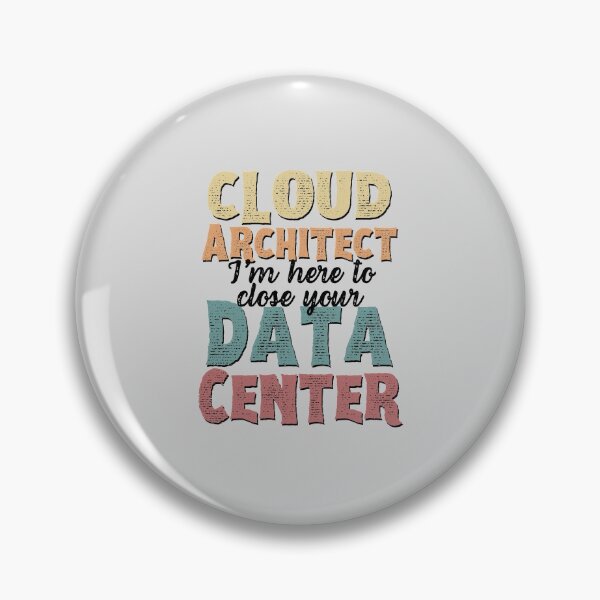 Item preview, Vintage Cloud Architect I'm Here To Close Your Data Center cloud computing gifts designed and sold by 1M4NE.