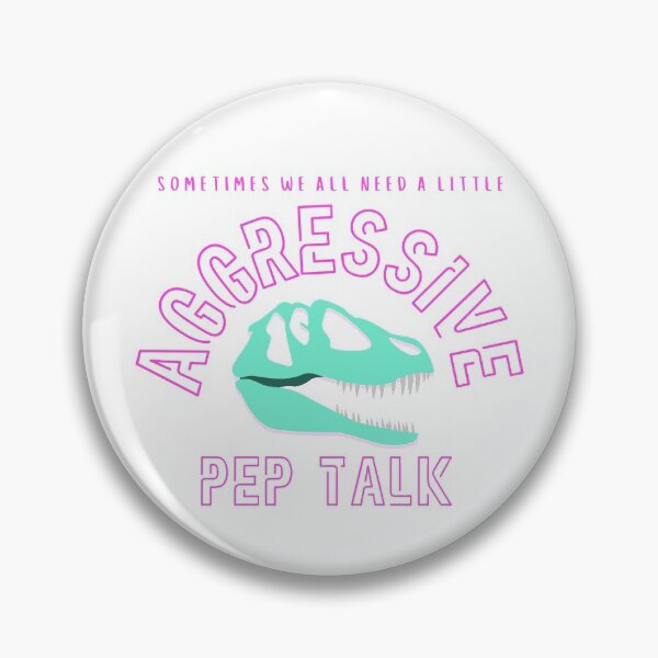 Item preview, Aggressive Pep Talk designed and sold by Jamie Rosales.