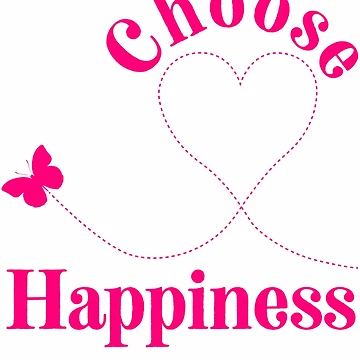 Artwork thumbnail, Choose Happiness by ShowMePrints