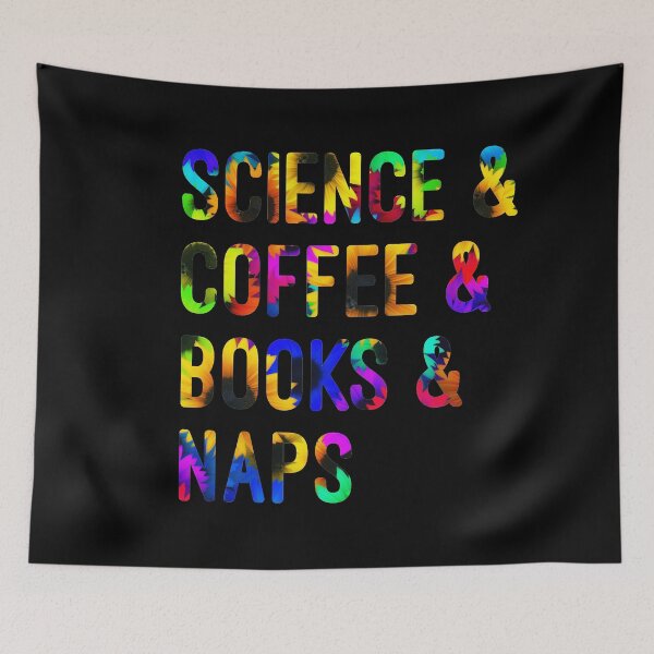 Item preview, Coffee and science and books and naps written in flowers on black background designed and sold by UncleStuScience.