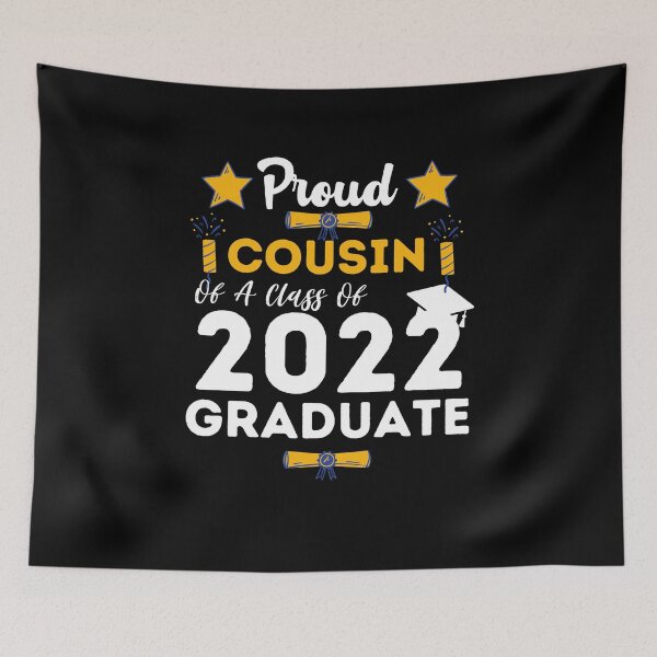 Item preview, Proud cousin of a 2022 graduate - happy cousin- graduate son- best cousin-senior designed and sold by PIXEcompany.