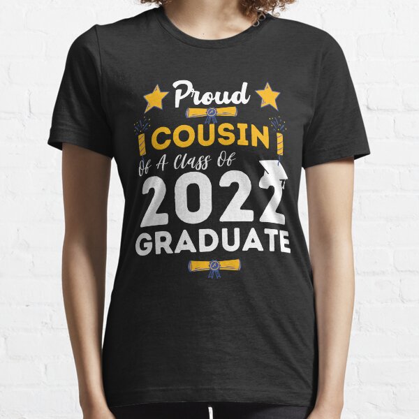 cousin graduation shirts