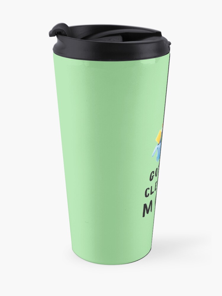 Alternate view of Got My Cleaning Mojo Housekeeper Cleaning Lady Fun Travel Mug