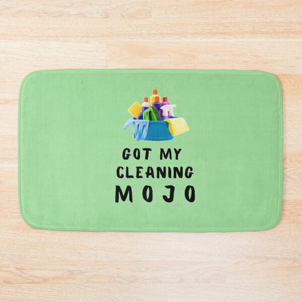 Item preview, Got My Cleaning Mojo Housekeeper Cleaning Lady Fun designed and sold by SavvyCleaner.