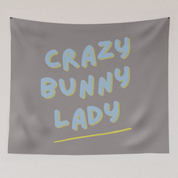 Item preview, Crazy Bunny Lady Funny Quote designed and sold by earthlingtees.