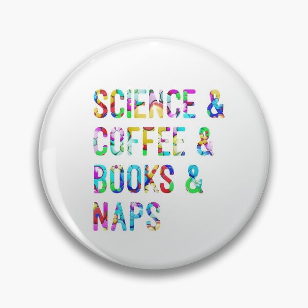 Item preview, Coffee and science and books and naps written in flowers on white background designed and sold by UncleStuScience.