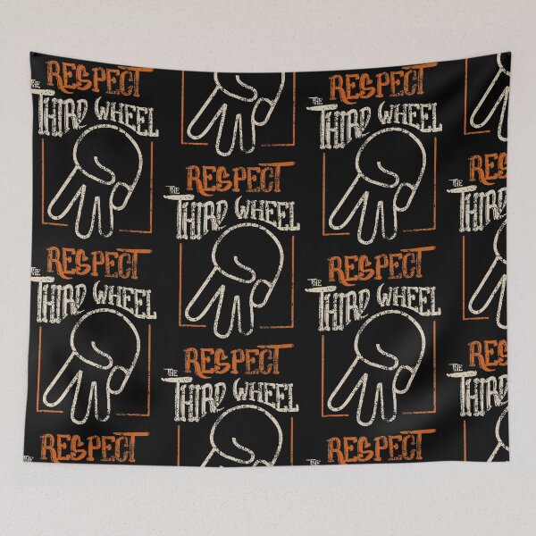 Item preview, Respect The Third Wheel Retro designed and sold by Julio Aburto.