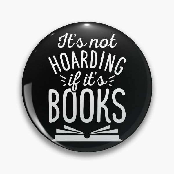 Item preview, It'S Not Hoarding If It'S Books Book Lovers Gift designed and sold by rivenburga.