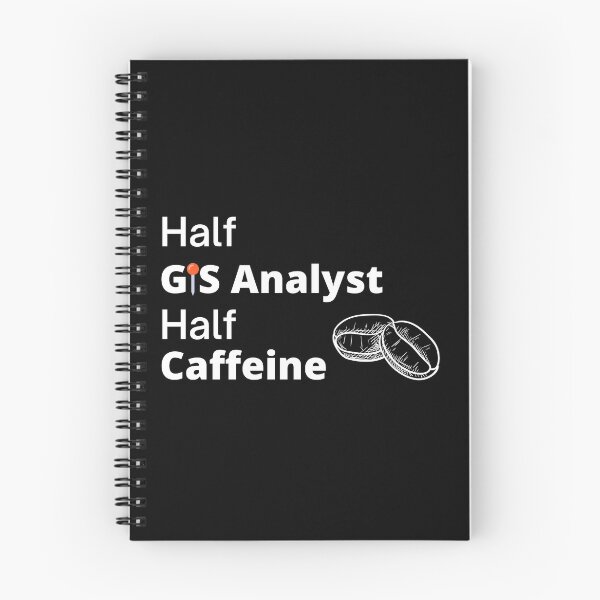 Item preview, Half GIS Analyst Half Coffee Funny  designed and sold by CJacobsDesigns.