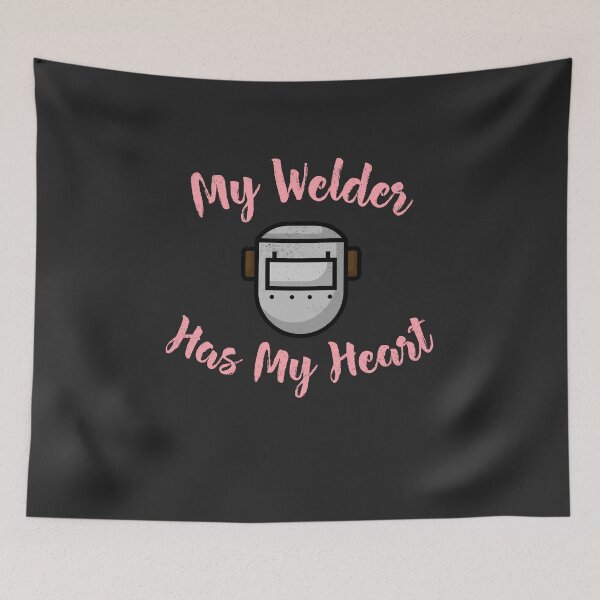 Item preview, My Welder Has My Heart Welding Gift designed and sold by EricJP.