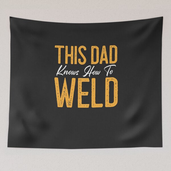 Item preview, This Dad Knows How To Weld Welding Gift designed and sold by EricJP.