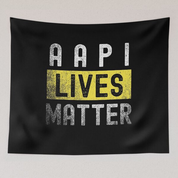 Item preview, AAPI Lives Matter designed and sold by ExpressWayFour.