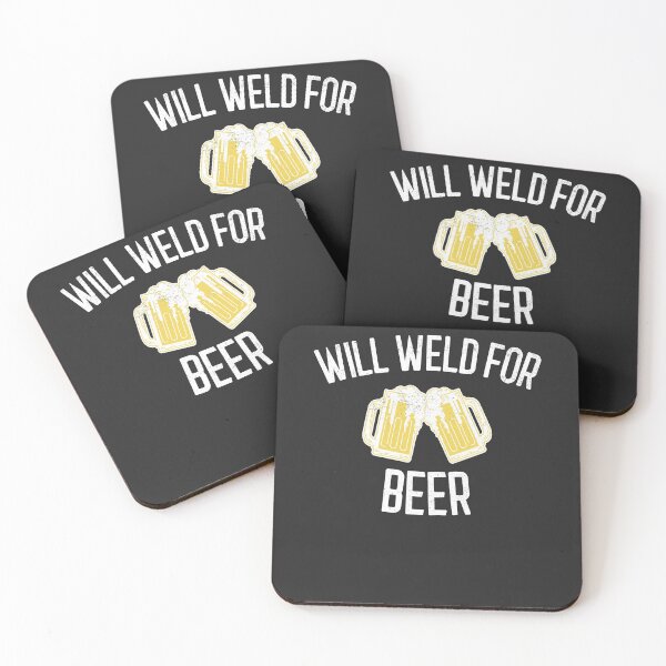 Item preview, Will Weld For Beer Welding Gift designed and sold by EricJP.