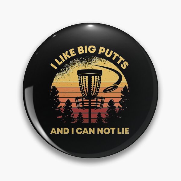 Item preview, Disc Golf I Like Big Putts And I Cant Not Lie Gift designed and sold by seelarboard.
