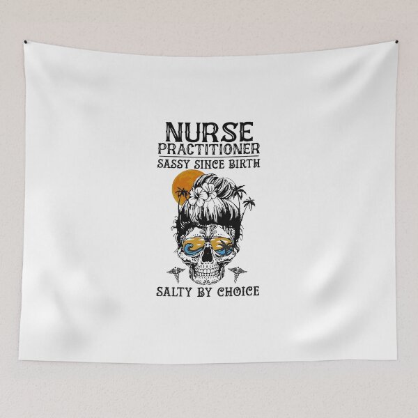Item preview, Nurse Practitioner Sassy Since Birth Salty By Choice Sunset designed and sold by Florian-1.