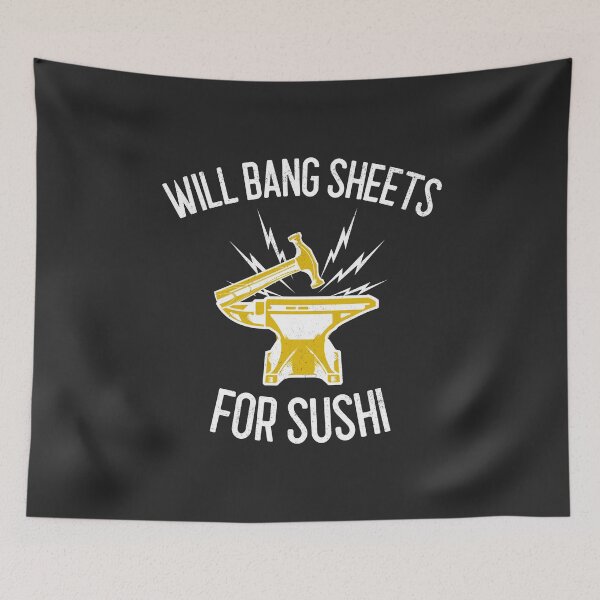 Item preview, Will Bang Sheets For Sushi Worker Gift designed and sold by EricJP.