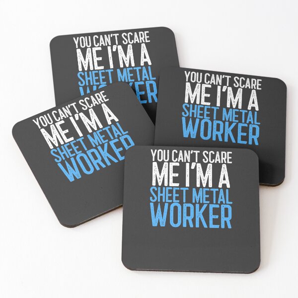 Item preview, You Can't Scare Me I'm A Sheet Metal Worker Worker Gift designed and sold by EricJP.