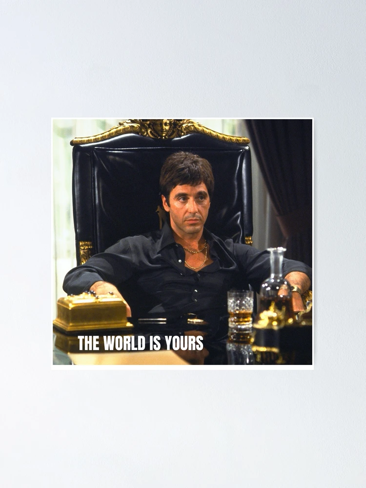 Scarface 'The World Is Yours' Poster – Posters Plug