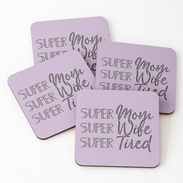 Item preview, Super Mom Super Wife Super Tired Funny Mothers Day Gifts designed and sold by alenaz.