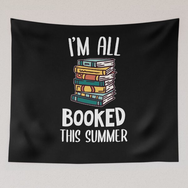 Item preview, I Am All Booked This Summer designed and sold by azmndesigns.