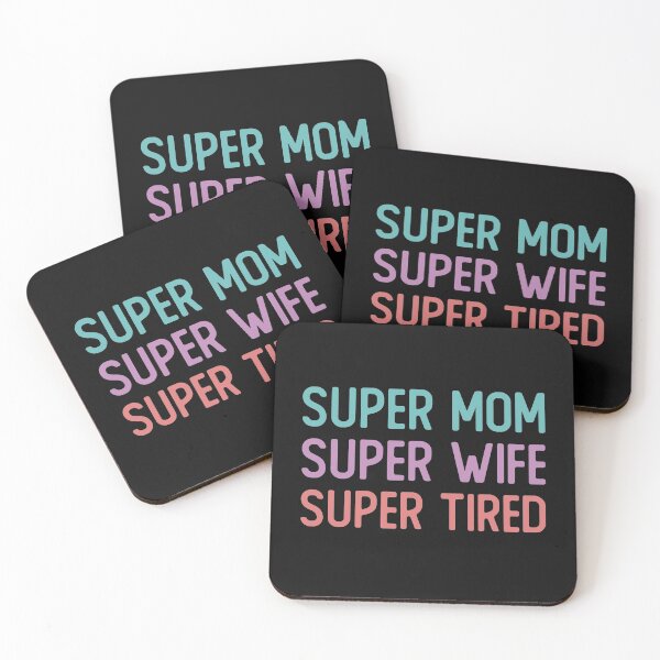 Item preview, Super Mom Super Wife Super Tired Colorful Letters Mothers Day Funny Gift  designed and sold by alenaz.