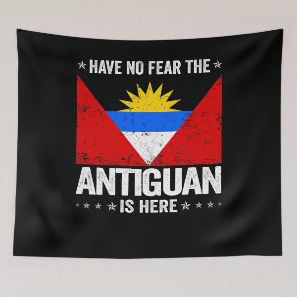 Item preview, Have No Fear The Antiguan Is Here  Antigua and Barbuda Flag Design designed and sold by JJDzignsShop.