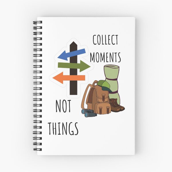 Item preview, Collect moments not things designed and sold by Dreamseeker2020.